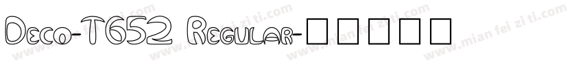 Deco-T652 Regular字体转换